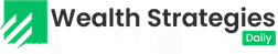 Wealth Strategies Daily